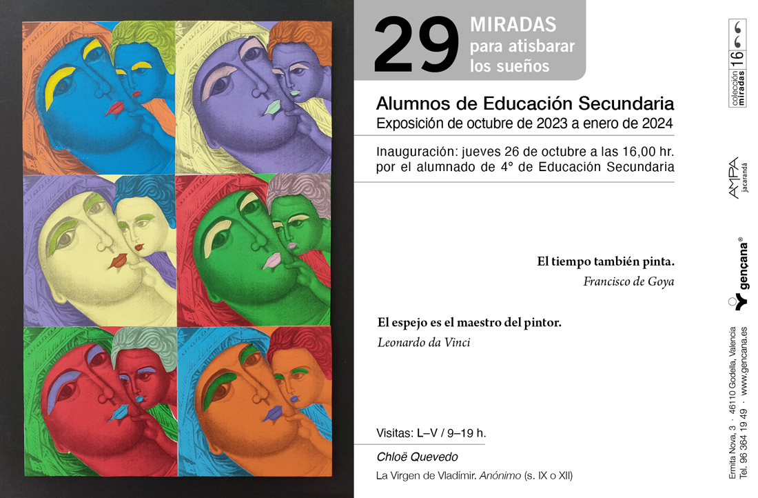 Postal de invitación a la inauguración de la exposición "29 miradas para atisbar los sueños", proyecto elaborado por los alumnos de 4º Educación Secundaria del Centro Educativo Gençana. Jueves 26 de octubre a las 16.00 horas. Hall de exposiciones del centro. 